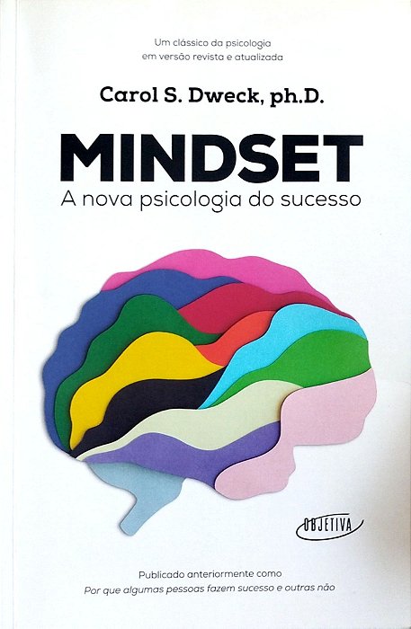 Livro Mindset: a Nova Psicologia do Sucesso Autor Dweck, Carol S. (2023) [seminovo]