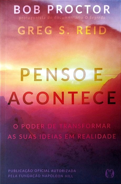 Livro Penso e Acontece Autor Proctor, Bob (2024) [seminovo]