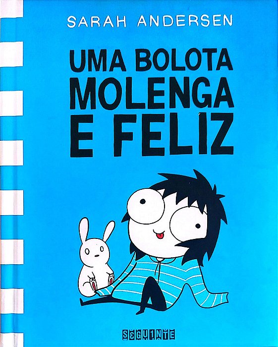 Gibi Uma Bolota Molenga e Feliz Autor Andersen, Sarah (2018) [seminovo]