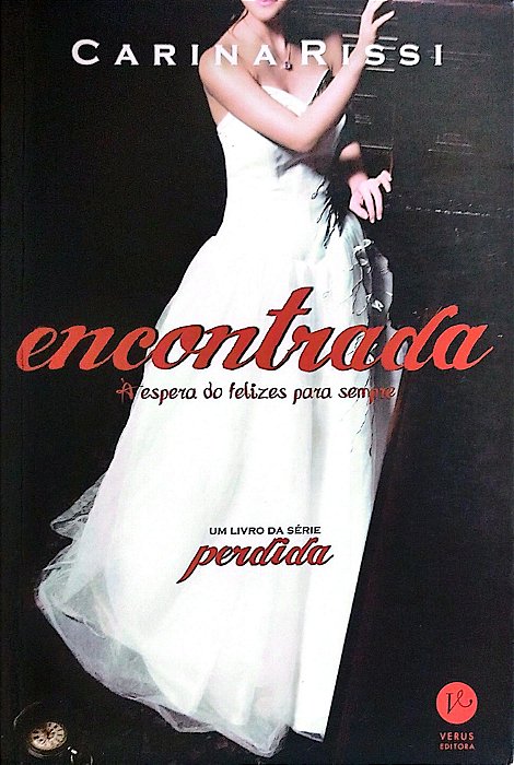 Livro Encontrada Autor Rissi, Carina (2020) [seminovo]