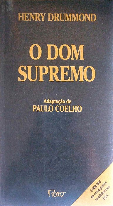 Livro o Dom Supremo Autor Drummond, Henry (1994) [usado]