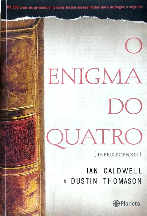 Livro o Enigma do Quatro Autor Caldwell, Ian (2005) [usado]