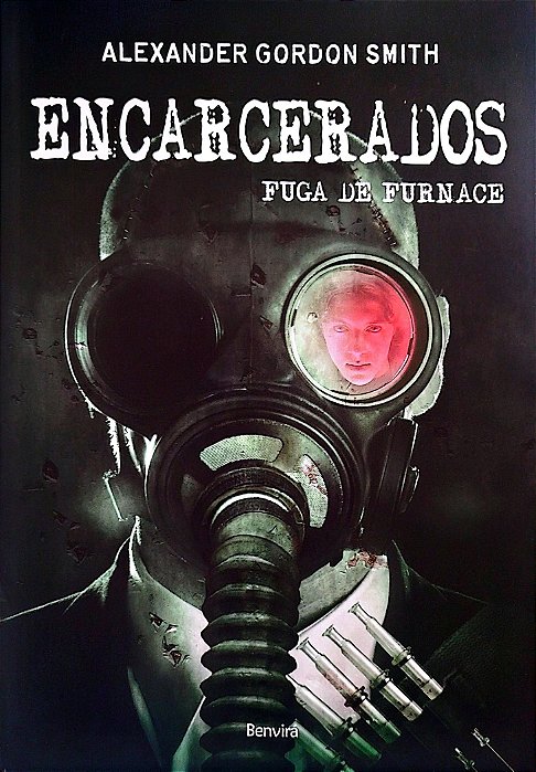 Livro Encarcerados - Fuga de Furnace Autor Smith, Alexander Gordon (2012) [seminovo]