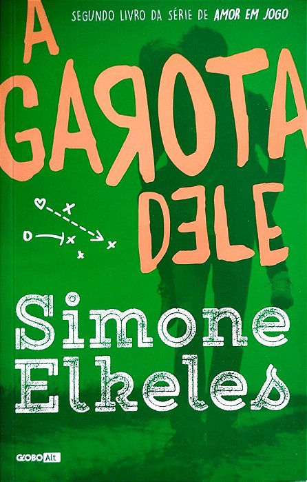 Livro a Garota Dele Autor Elkeles, Simone (2016) [seminovo]