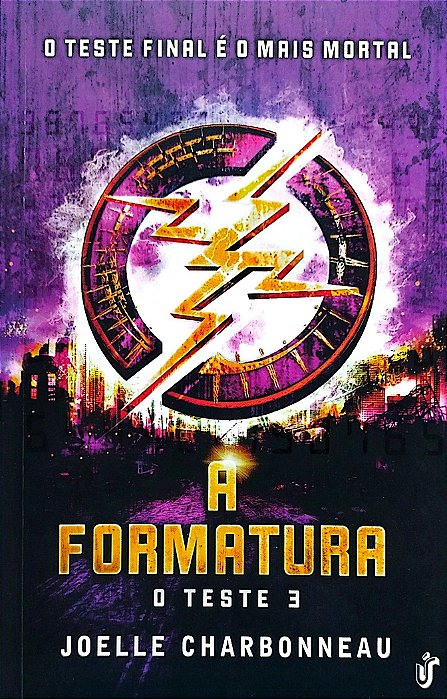 Livro a Formatura - o Teste 3 Autor Charbonneau, Joelle (2014) [seminovo]
