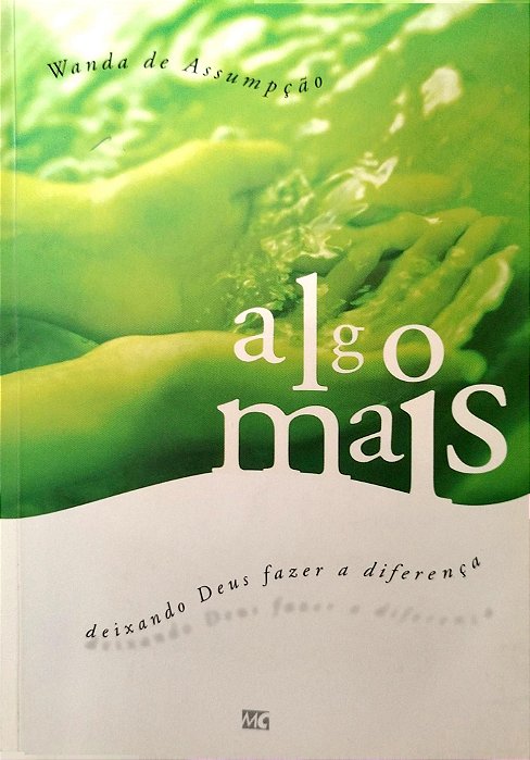 Livro Algo Mais Autor Assumpção, Wanda (2003) [usado]