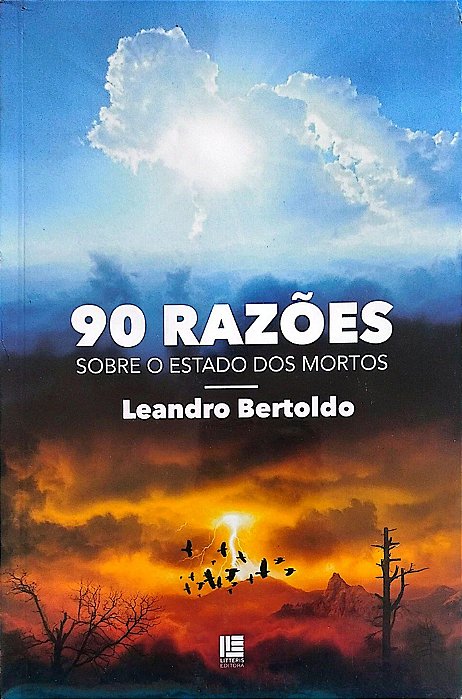 Livro 90 Razões sobre o Estado dos Mortos Autor Bertoldo, Leandro [novo]