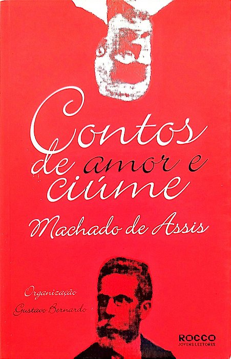 Livro Contos de Amor e Ciúme Autor Assis, Machado de (2008) [seminovo]