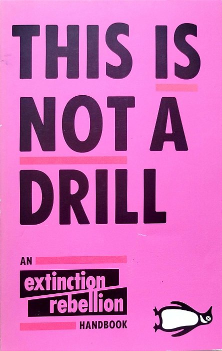 Livro This Is Not a Drill - An Extinction Rebellion Handbook Autor Vários (2019) [seminovo]