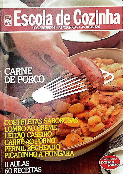 Livro Carne de Porco - Escola de Cozinha Autor Vários [usado]