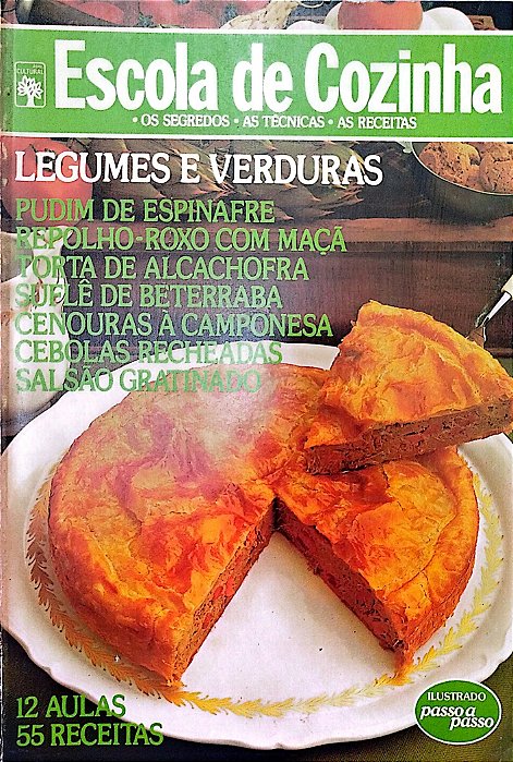 Livro Legumes e Verduras - Escola de Cozinha Autor Vários [usado]