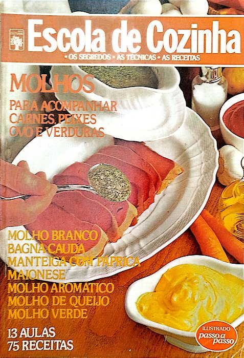 Livro Molhos - Escola de Cozinha Autor Vários [usado]