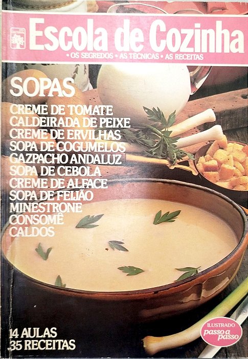 Livro Sopas - Escola de Cozinha Autor Vários [usado]