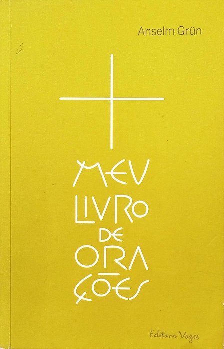 Livro Meu Livro de Orações Autor Grün, Anselm (2015) [seminovo]