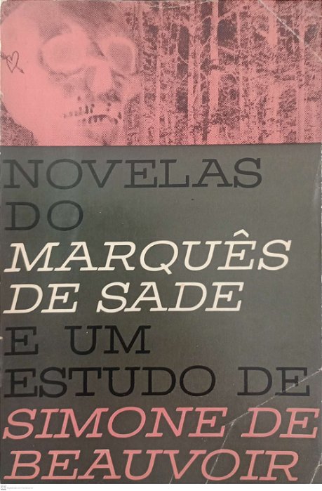 Livro Novelas do Marquês de Sade e um Estudo de Simone de Beauvoir Autor Sade, Marquês de (1961) [usado]