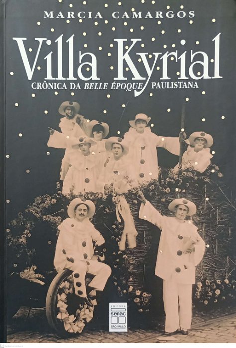 Livro Villa Kyrial Autor Camargos, Marcia (2001) [usado]
