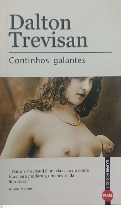 Livro Continhos Galantes Autor Trevisan, Dalton (2010) [seminovo]
