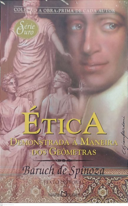 Livro Ética: Demonstração À Maneira dos Geômetras Autor Spinoza, Baruch de (2002) [usado]