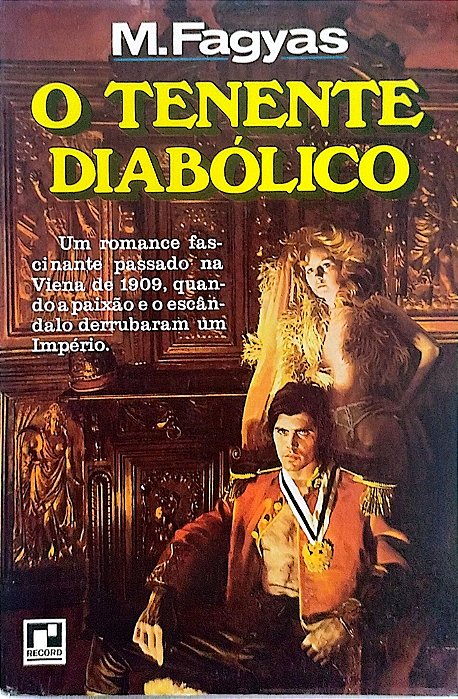 Livro o Tenente Diabólico Autor Fragyas, M. [usado]