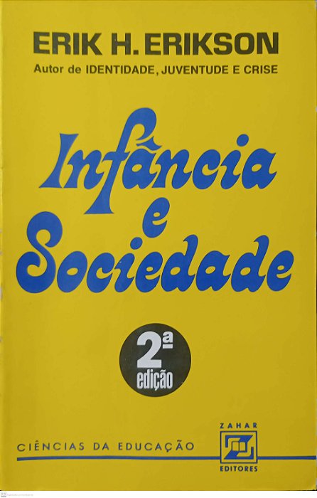 Livro Infância e Sociedade Autor Erikson, Erik H. (1976) [usado]