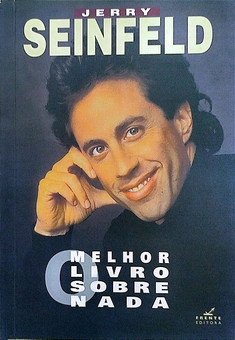 Livro o Melhor Livro sobre Nada Autor Seinfeld, Jerry (2000) [usado]