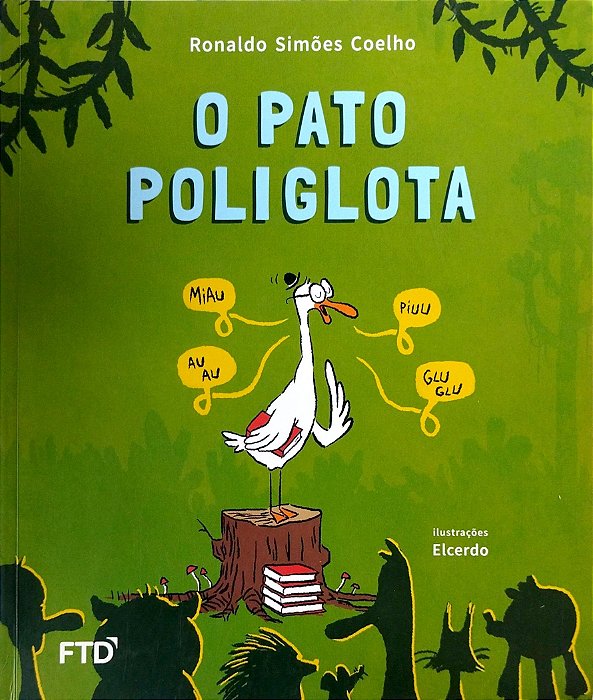 Livro o Pato Poliglota Autor Coelho, Ronaldo Simões (2021) [seminovo]