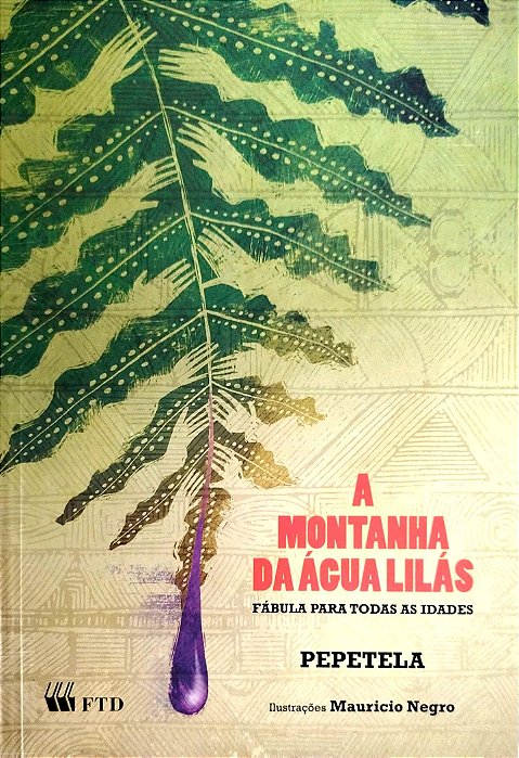 Livro a Montanha da Água Lilás Autor Pepetela (2013) [seminovo]