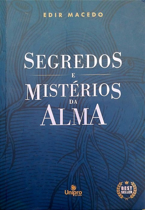 Livro Segredos e Mistérios da Alma Autor Macedo, Edir (2022) [usado]