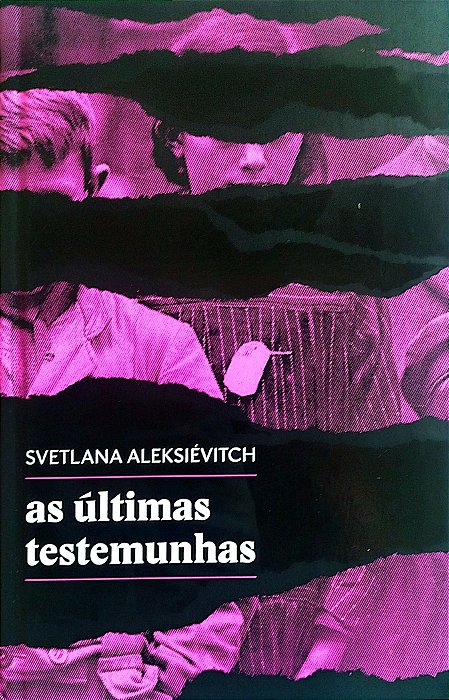 Livro as Últimas Testemunhas Autor Aleksiévitch, Svetlana (2018) [seminovo]