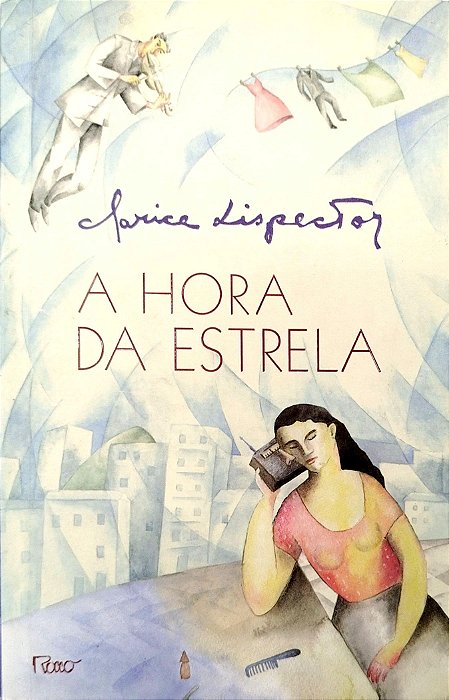 Livro a Hora da Estrela Autor Lispector, Clarice (1998) [seminovo]
