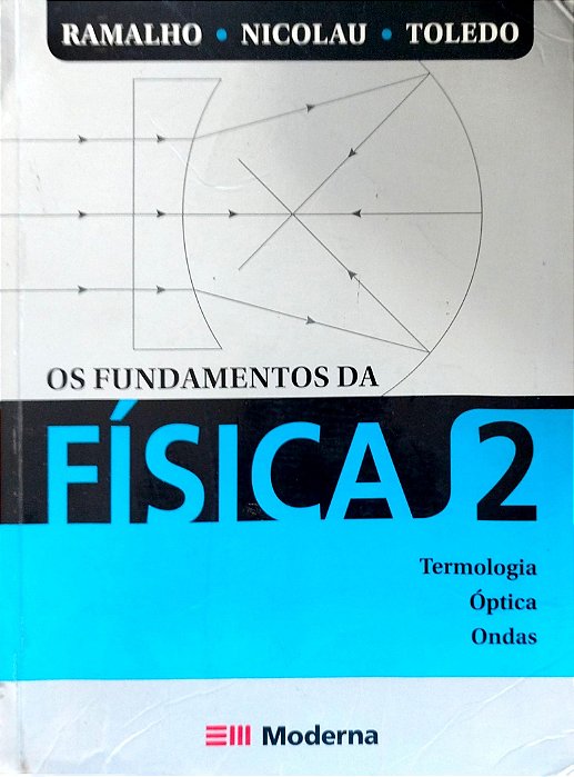Livro os Fundamentos da Física 2 Autor Ramalho Junior, Francisco (2009) [usado]