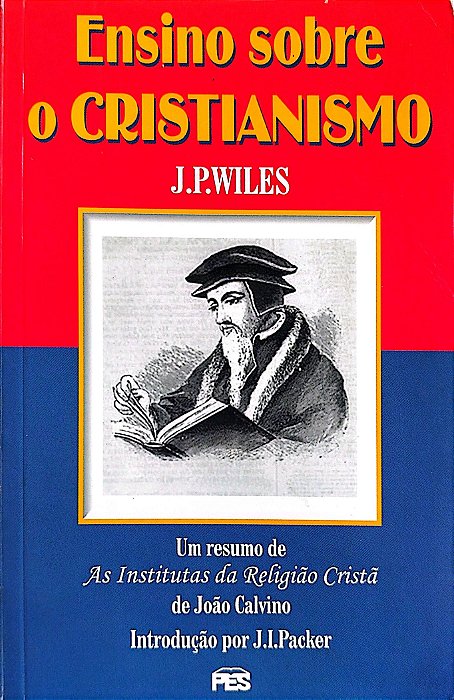 Livro Ensino sobre o Cristianismo Autor Wiles, J. P. (2002) [usado]