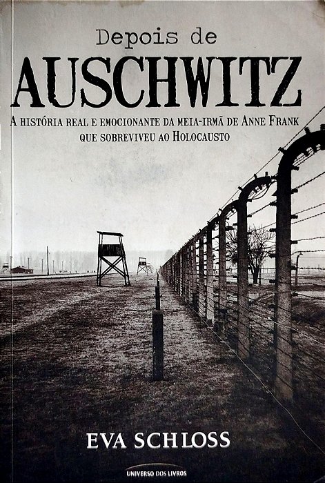 Livro Depois de Auschwitz Autor Schloss, Eva (2018) [usado]