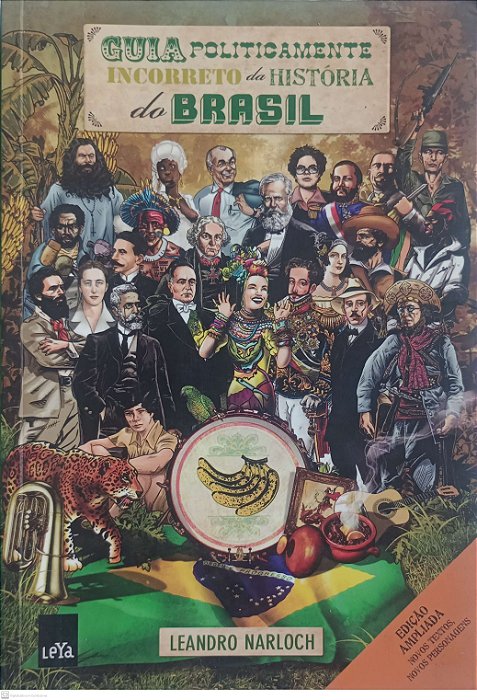 Livro Guia Politicamente Incorreto da História do Brasil Autor Narloch, Leandro (2012) [usado]