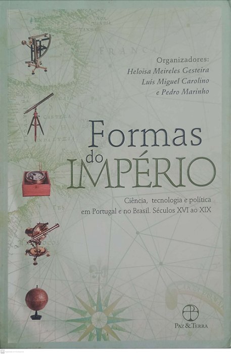 Livro Formas do Império Autor Gesteira (org.), Heloisa Meireles (2014) [usado]