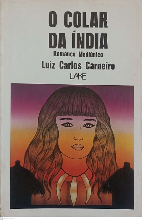 Livro o Colar da Índia Autor Carneiro, Luiz Carlos (1988) [usado]