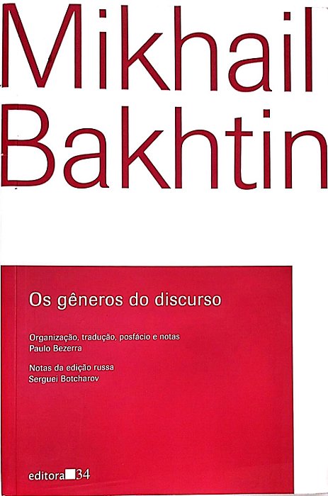 Livro os Gêneros do Discurso Autor Bakhtin, Mikhail (2017) [usado]