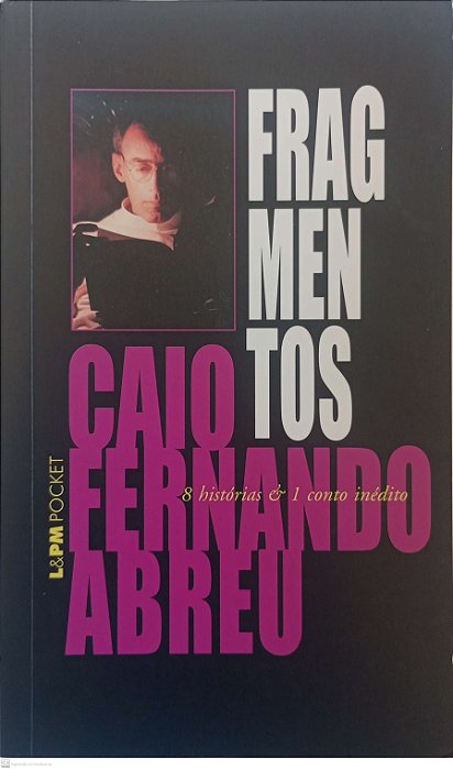 Livro Fragmentos Autor Abreu, Caio Fernando (2010) [usado]
