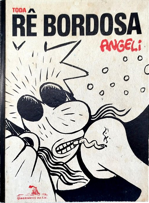 Gibi Toda Rê Bordosa Autor Angeli (2012) [usado]