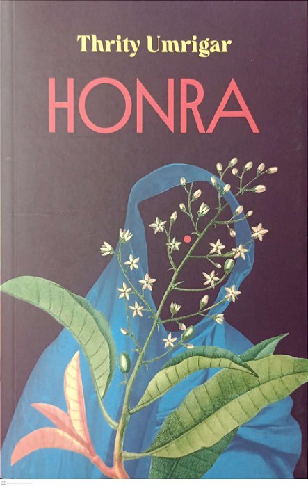 Livro Honra Autor Umrigar, Thrity (2022) [seminovo]