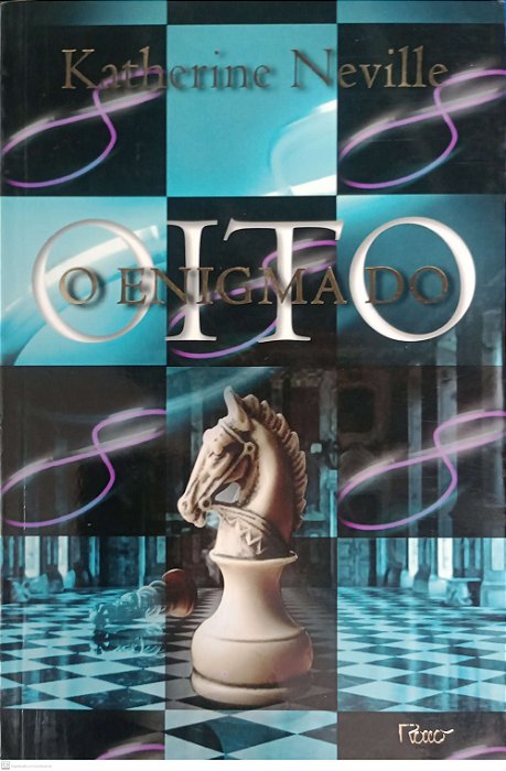 Livro o Enigma do Oito Autor Neville, Katherine (2010) [usado]