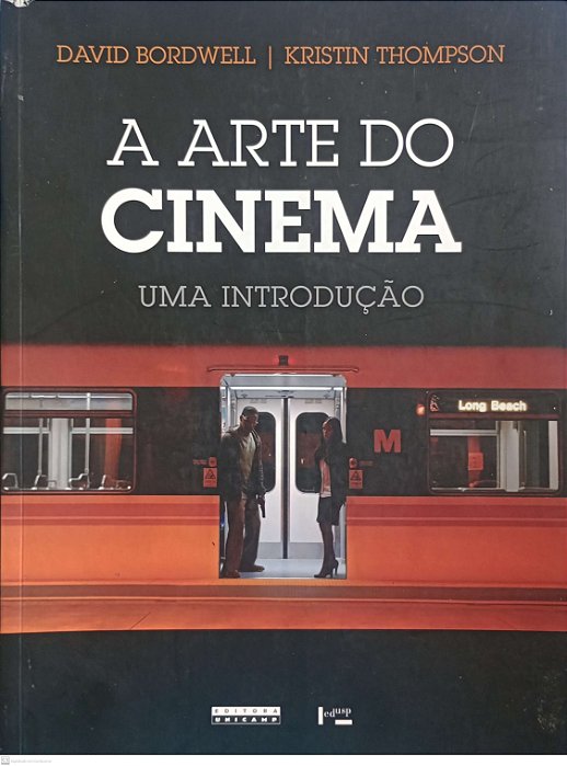 Livro a Arte do Cinema Autor Bordwell, David (2013) [usado]