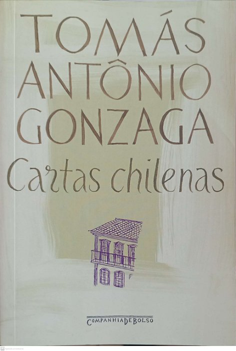 Livro Cartas Chilenas Autor Gonzaga, Tomás Antônio (2019) [usado]