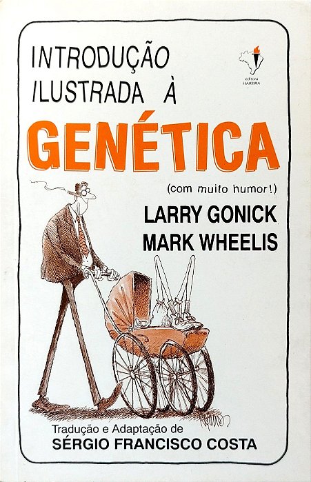 Livro Introdução Ilustrada À Genética (com Muito Humor!) Autor Gonick, Larry [seminovo]