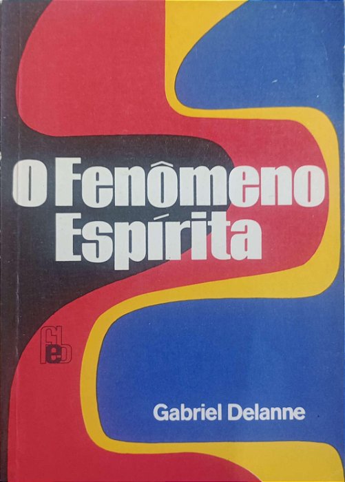 Livro o Fenômeno Espírita Autor Delanne, Gabriel [usado]
