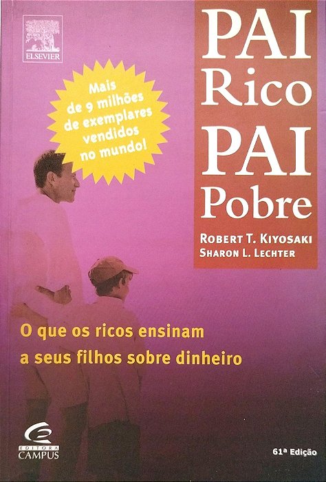 Livro Pai Rico, Pai Pobre Autor Kiyosaki, Robert T. (2000) [seminovo]