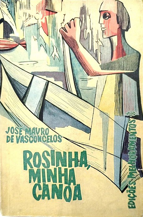 Livro Rosinha, Minha Canoa Autor Vasconcellos, José Mauro de (1968) [usado]