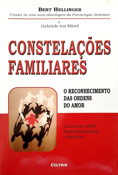 Livro Constelações Familiares Autor Hellinger, Bert (2010) [seminovo]