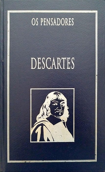 Livro Descartes - os Pensadores Autor Descartes (1999) [usado]