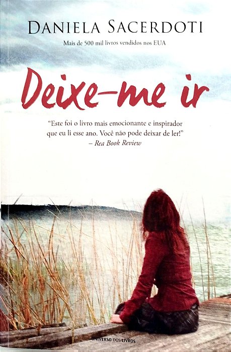 Livro Deixe-me Ir Autor Sacerdoti, Daniela (2014) [seminovo]